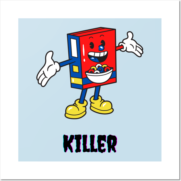 Cereal Killer Wall Art by TeeTrafik